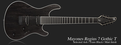 Mayones Regius 7 Gothic T