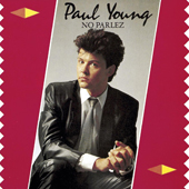 Paul Young: No Parlez