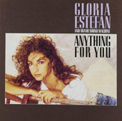 Gloria Estefan: Anything For You