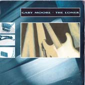 Gary Moore: The Loner