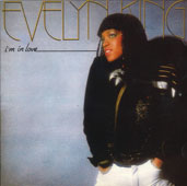 Evelyn "Champagne" King: I'm In Love